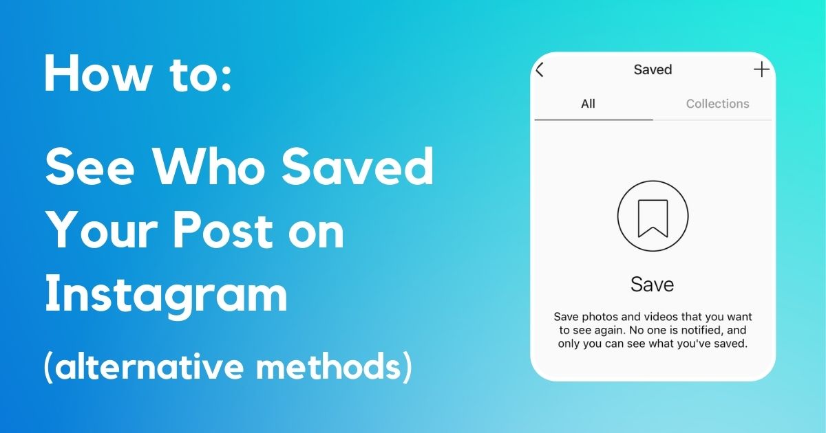 See Who Saved Instagram Post