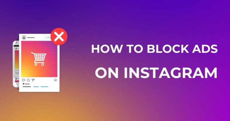 How To Block Ads On Instagram