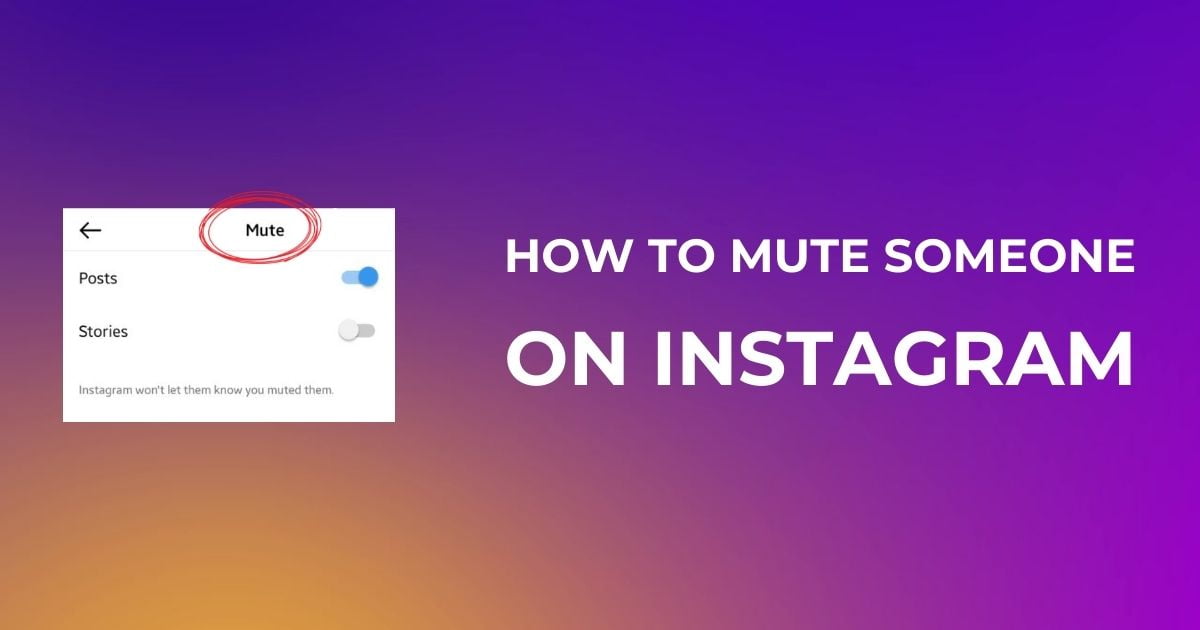 How To Mute Someone Instagram