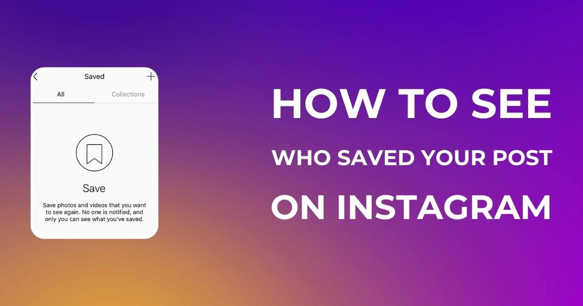How To See Who Saved Your Instagram Post